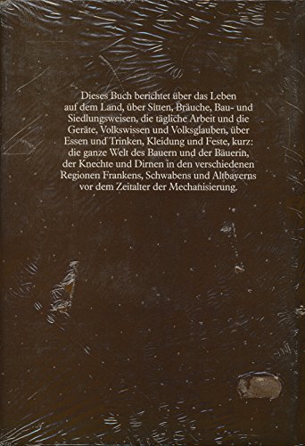 Beispielbild fr Landleben in Bayern in der guten alten Zeit. Altbayern, Franken, Schwaben zum Verkauf von medimops