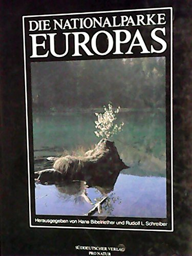 9783799163194: Die Nationalparke Europas