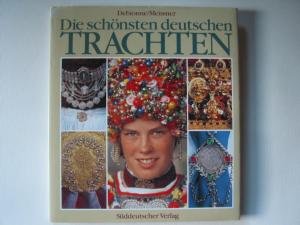 Die schoÌˆnsten deutschen Trachten (German Edition) (9783799163798) by Debionne, Jean-Loup