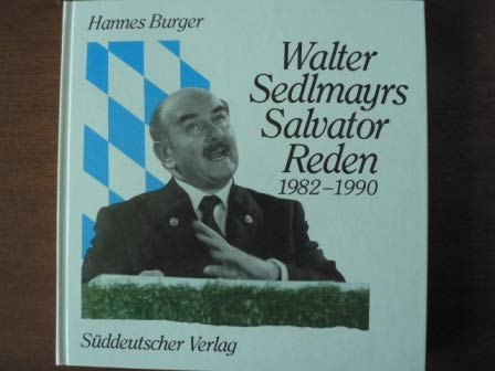 Imagen de archivo de Walter Sedlmayr's Salvatorreden a la venta por Bcherpanorama Zwickau- Planitz