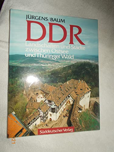 Imagen de archivo de DDR, Landschaften und Stdte zwischen Ostsee und Thringer Wald a la venta por medimops