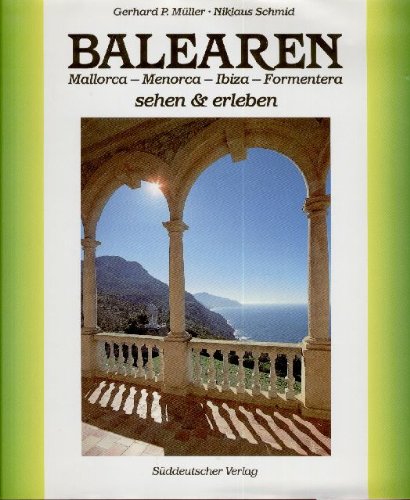 Beispielbild fr Balearen : Mallorca, Menorca, Ibiza, Formentera. (Sehen & erleben) zum Verkauf von Harle-Buch, Kallbach