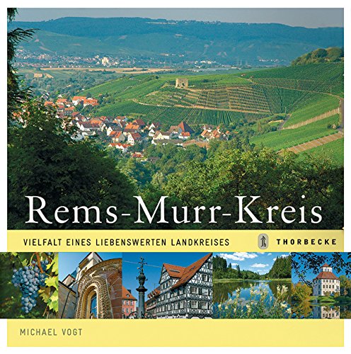 9783799501828: Rems-Murr-Kreis: Vielfalt eines liebenswerten Landkreises