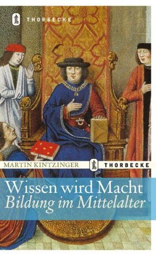 Stock image for Wissen wird Macht: Bildung im Mittelalter for sale by medimops
