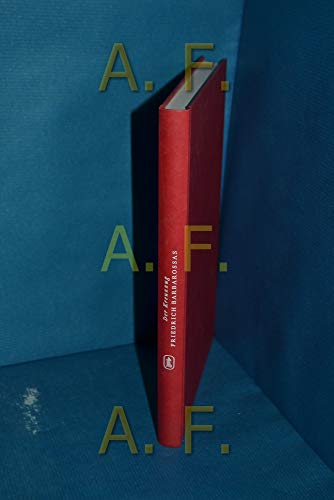 Der Kreuzzug Friedrich Barbarossas 1187 - 1190: Bericht eines Augenzeugen. [Ansbert]. Eingeleitet, übers. und kommentiert von Arnold Bühler / Fremde Kulturen in alten Berichten ; Bd. 13 - Ansbertus, Austriensis