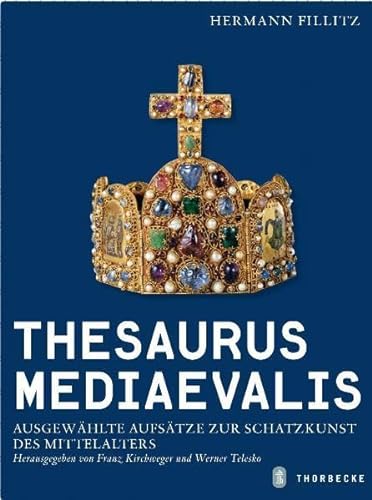 Thesaurus mediaevalis (9783799508537) by Unknown Author
