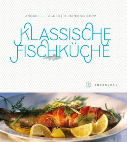 Klassische Fischküche : Süßwasserfische.