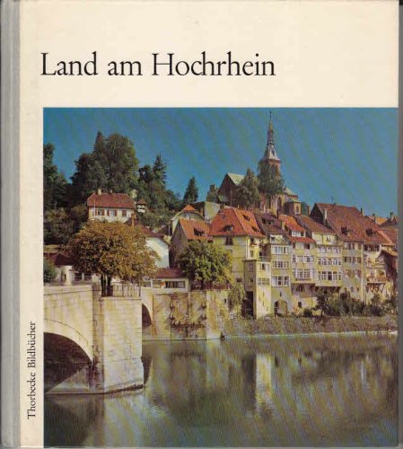 Beispielbild fr Land am Hochrhein zum Verkauf von Versandantiquariat Felix Mcke