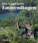 Beispielbild fr Der Landkreis Emmendingen, 2 Bde., Bd.1 zum Verkauf von medimops