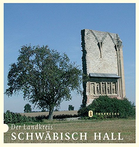 Der Landkreis Schwäbisch-Hall (2 Bände KOMPLETT) Hrsg. vom Landesarchiv Baden-Württemberg in Verbindung mit dem Landkreis Schwäbisch-Hall / Baden-Württemberg - das Land in seinen Kreisen
