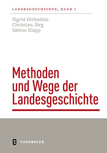 Stock image for Methoden und Wege der Landesgeschichte for sale by medimops