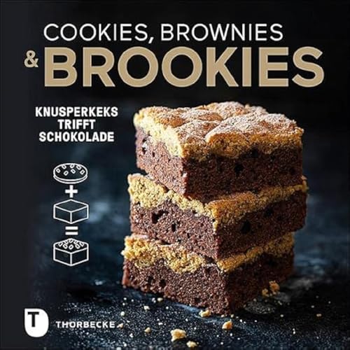 Stock image for Cookies, Brownies & Brookies -Language: german for sale by GreatBookPrices