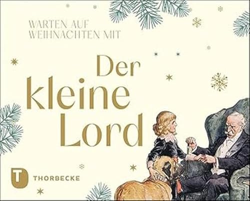 Beispielbild fr Warten auf Weihnachten mit "Der kleine Lord": Adventskalender zum Verkauf von medimops