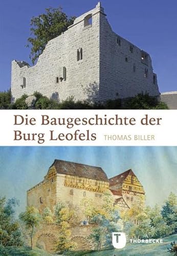 Beispielbild fr Die Baugeschichte der Burg Leofels zum Verkauf von Blackwell's