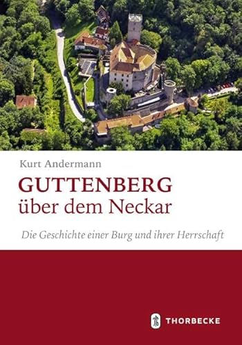 Beispielbild fr Guttenberg ber dem Neckar zum Verkauf von Blackwell's