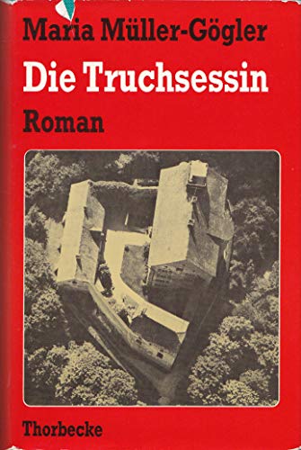 Imagen de archivo de Die Truchsessin,. Roman a la venta por medimops