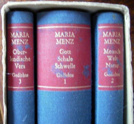 Gedichte - 3 Bände: Gott, Schale, Schwelle / Mensch, Welt, Natur / Oberlendische Vers