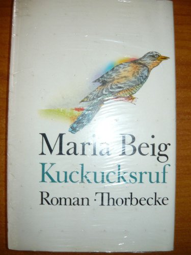 9783799516761: Kuckucksruf: Roman (German Edition)