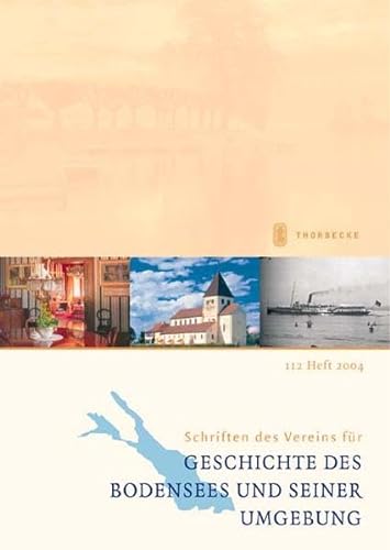 9783799517102: Schriften des Vereins fr Geschichte des Bodensees und seiner Umgebung 2004: 122. Heft 2004