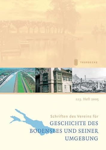 Imagen de archivo de Schriften des Vereins fr Geschichte des Bodensees und seiner Umgebung: 2005 a la venta por medimops