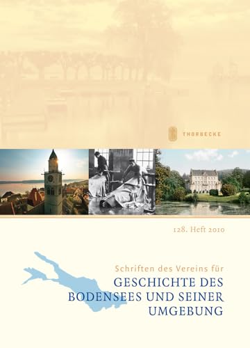 Imagen de archivo de Schriften des Vereins fr Geschichte des Bodensees und seiner Umgebung. Heft 128 (2010) a la venta por medimops