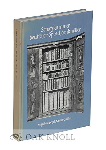 9783799530071: Schatzkammer deutscher Sprachdenkmler. Die Stiftsbibliothek St. Gallen als Quelle germanistischer Handschriftenerschliessung vom Humanismus bis zur Gegenwart