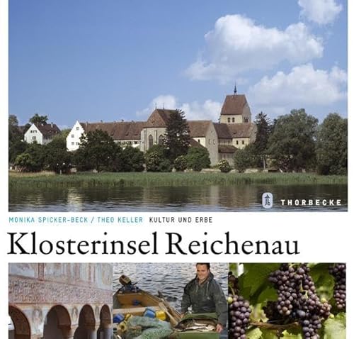 Klosterinsel Reichenau. Kultur und Erbe