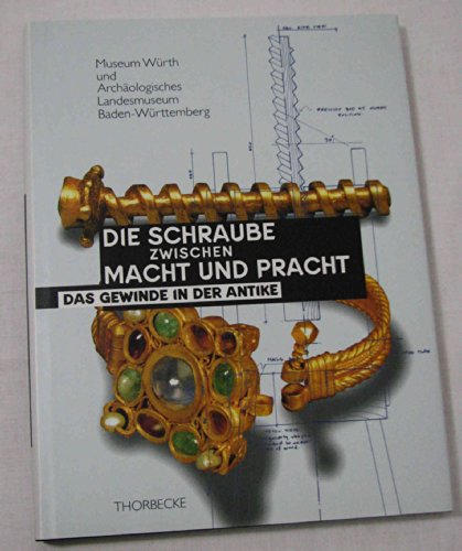 Die Schraube zwischen Macht und Pracht. Das Gewinde in der Antike. Mit Beiträgen v. B. Deppert-Lippitz u. a. Mit Vorwort v. R. Würth u. einer Einf. v. D. Planck. Katalog der Ausstellung Künzelsau, Museum Würth 1995.