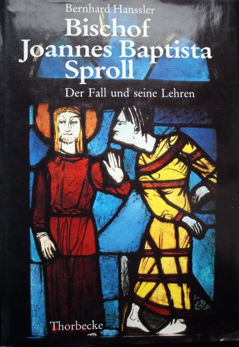 9783799540667: Bischof Joannes Baptista Sproll: Der Fall und seine Lehren (German Edition)