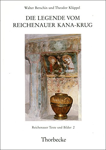 Beispielbild fr Die Legende vom Reichenauer Kana-Krug ( Reichenauer Texte und Bilder 2 ). zum Verkauf von Buchhandlung&Antiquariat Arnold Pascher
