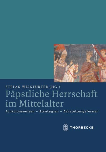 Päpstliche Herrschaft im Mittelalter
