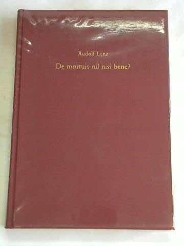 De mortuis nil nisi bene?: Leichenpredigten als multidisziplinäre Quelle unter besonderer Berücksichtigung der Historischen Familienforschung, der ... (Marburger Personalschriften-Forschungen)