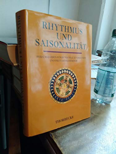 Imagen de archivo de Rhythmus und Saisonalitt - Kongressakten des 5. Symposions des Medivistenverbandes in Gttingen 1993 a la venta por Bernhard Kiewel Rare Books