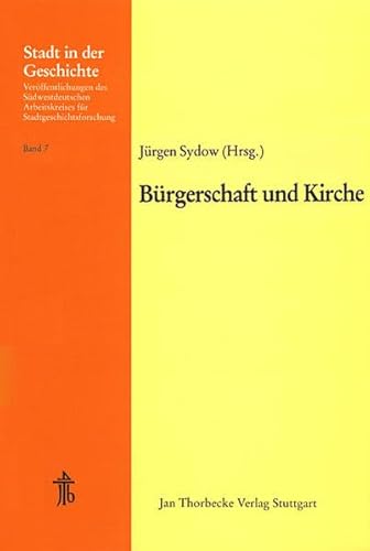 Imagen de archivo de Brgerschaft und Kirche a la venta por Antiquariat Walter Nowak
