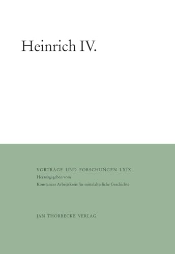 9783799568692: Heinrich IV (Vortrage Und Forschungen - Sonderbande) (German Edition)