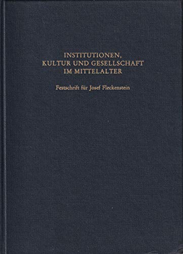 Stock image for Institutionen, Kultur und Gesellschaft im Mittelalter. for sale by Antiquariat Walter Nowak