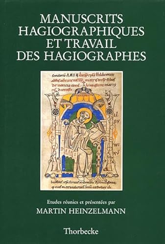 Manuscrits hagiographiques et travail des hagiographes (= Beihefte der Francia, 24)