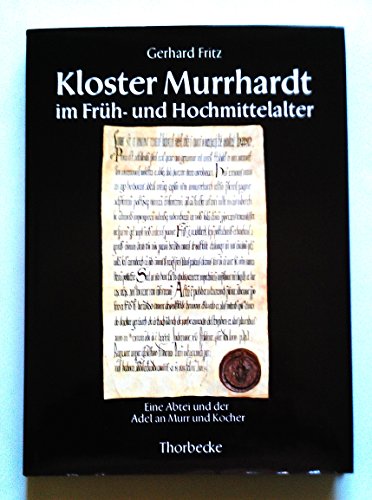 Beispielbild fr Kloster Murrhardt im Frh- und Hochmittelalter. Eine Abtei und der Adel an Murr und Kocher zum Verkauf von medimops