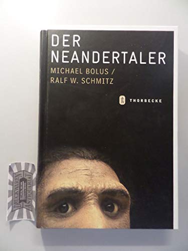 Der Neandertaler - Michael Bolus