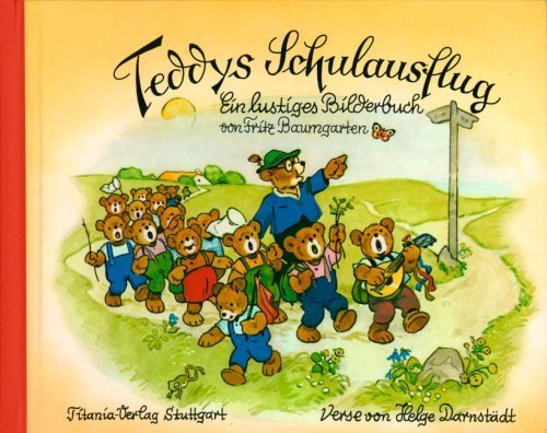 9783799634021: Teddys Schulausflug (klein)