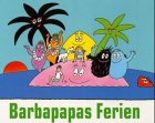 Barbapapas Ferien (German Edition) (9783799660716) by Tison, Annette