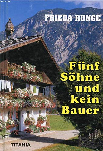 Stock image for Funf Sohne Und Kein Bauer - Roman for sale by Nealsbooks