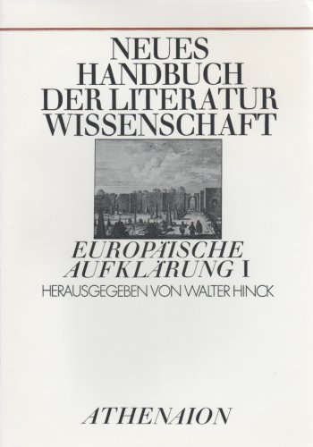 Neues Handbuch der Literaturwissenschaft: Europäische Aufklärung Teil 1 - Walter, Hinck