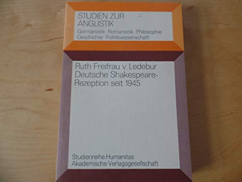 Stock image for Deutsche Shakespeare-Rezeption seit 1945 [neunzehnhundertfnfundvierzig]. for sale by modernes antiquariat f. wiss. literatur