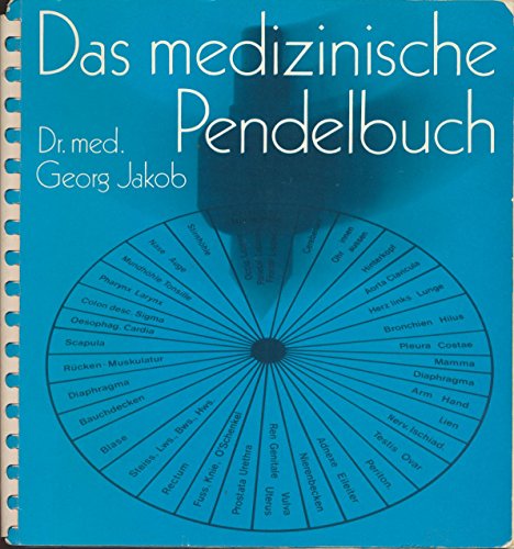 9783799901659: Jakob, G: mediz. Pendelbuch