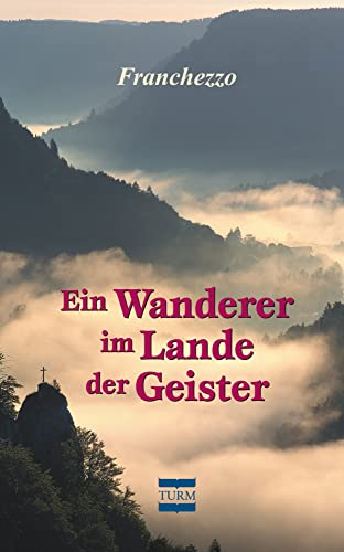 Stock image for Ein Wanderer im Lande der Geister for sale by medimops