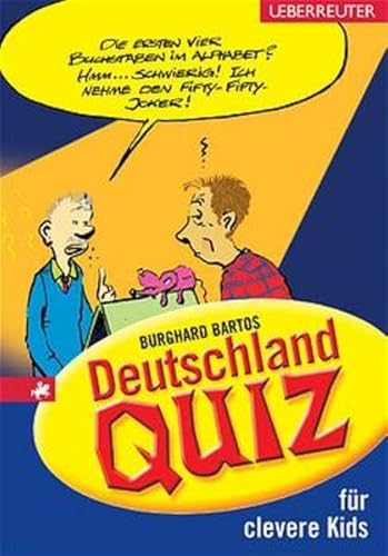 Beispielbild fr Deutschland-Quiz fr clevere Kids zum Verkauf von medimops