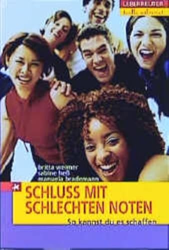 Schluss mit schlechten Noten - Weimer-Langer, Britta, Sabine Hess und Manuela Brademann