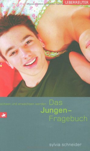 Beispielbild fr Das Jungen-Fragebuch : wachsen und erwachsen werden. zum Verkauf von Antiquariat Buchhandel Daniel Viertel