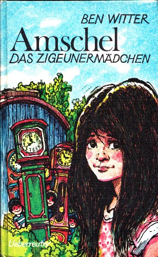 Stock image for Amschel, das Zigeunermdchen for sale by Antiquariat  Angelika Hofmann